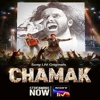Watch Chamak (2025) Online Full Movie Free