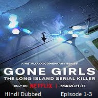 Watch Gone Girls: The Long Island Serial Killer (2025) Online Full Movie Free