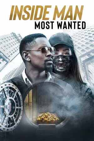 Watch Inside Man: Most Wanted (2019) Online Full Movie Free