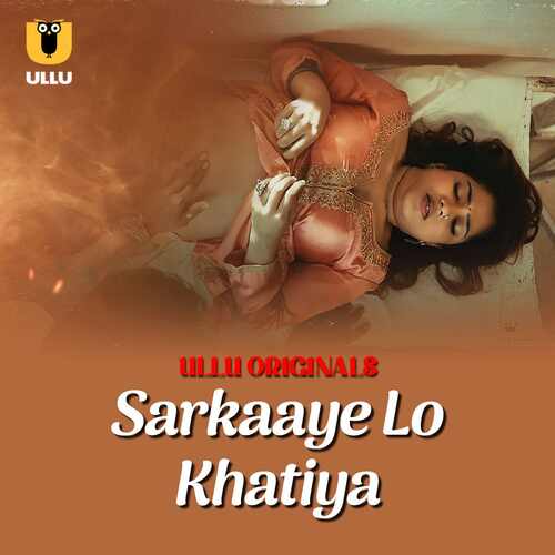 Watch Sarkaaye Lo Khatiya Ullu Orignal (2025) Online Full Movie Free
