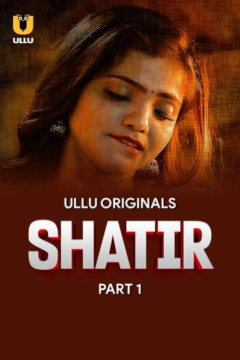 Watch Shatir Ullu Orignal (2025) Online Full Movie Free