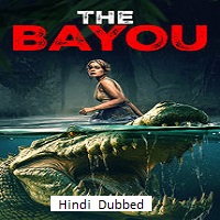 Watch The Bayou (2025) Online Full Movie Free