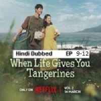 Watch When Life Gives You Tangerines (2025) Online Full Movie Free