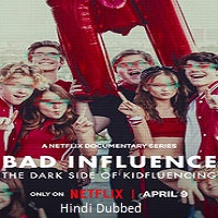 Watch Bad Influence: The Dark Side of Kidfluencing (2025) Online Full Movie Free