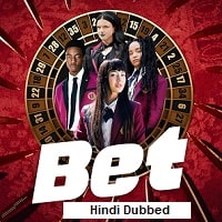 Watch Bet (2025) Online Full Movie Free