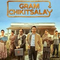 Watch Gram Chikitsalay (2025) Online Full Movie Free