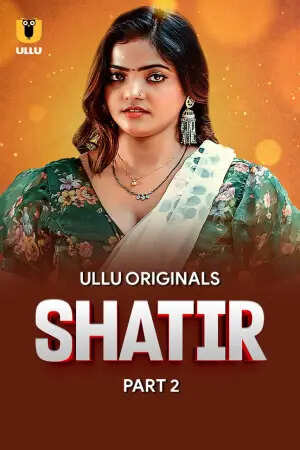 Watch Shatir Ullu Orignal (2025) Online Full Movie Free