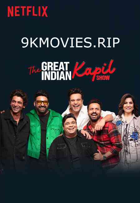 Watch The Great Indian Kapil Show (2025) Online Full Movie Free