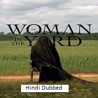 Watch The Woman in the Yard (2025) Online Full Movie Free